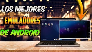 10 Mejores Emuladores de Android para PC 2019 /  Links de DESCARGA⚡