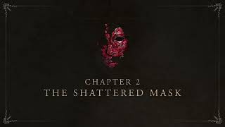 Bladesong Chapter 2: The Shattered Mask | Overview Trailer
