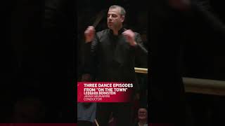 Now on YouTube: Bernsteins Three Dances From On The Town conducted by Jader Bignamini