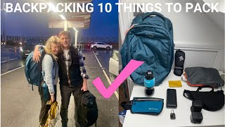 Backpacking - 10 top things to pack .