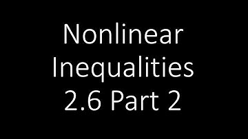 [Precalculus] Nonlinear Inequalities Part 2