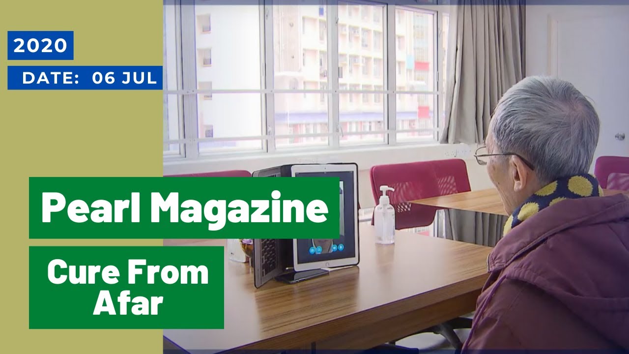 Cure From Afar | Pearl Magazine 27/50 | Hong Kong News | TVB 2020