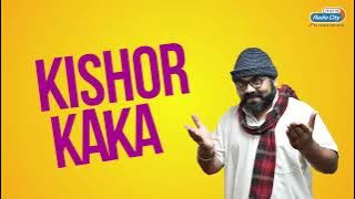 Radio City Joke Studio Week 379 Kishor Kaka