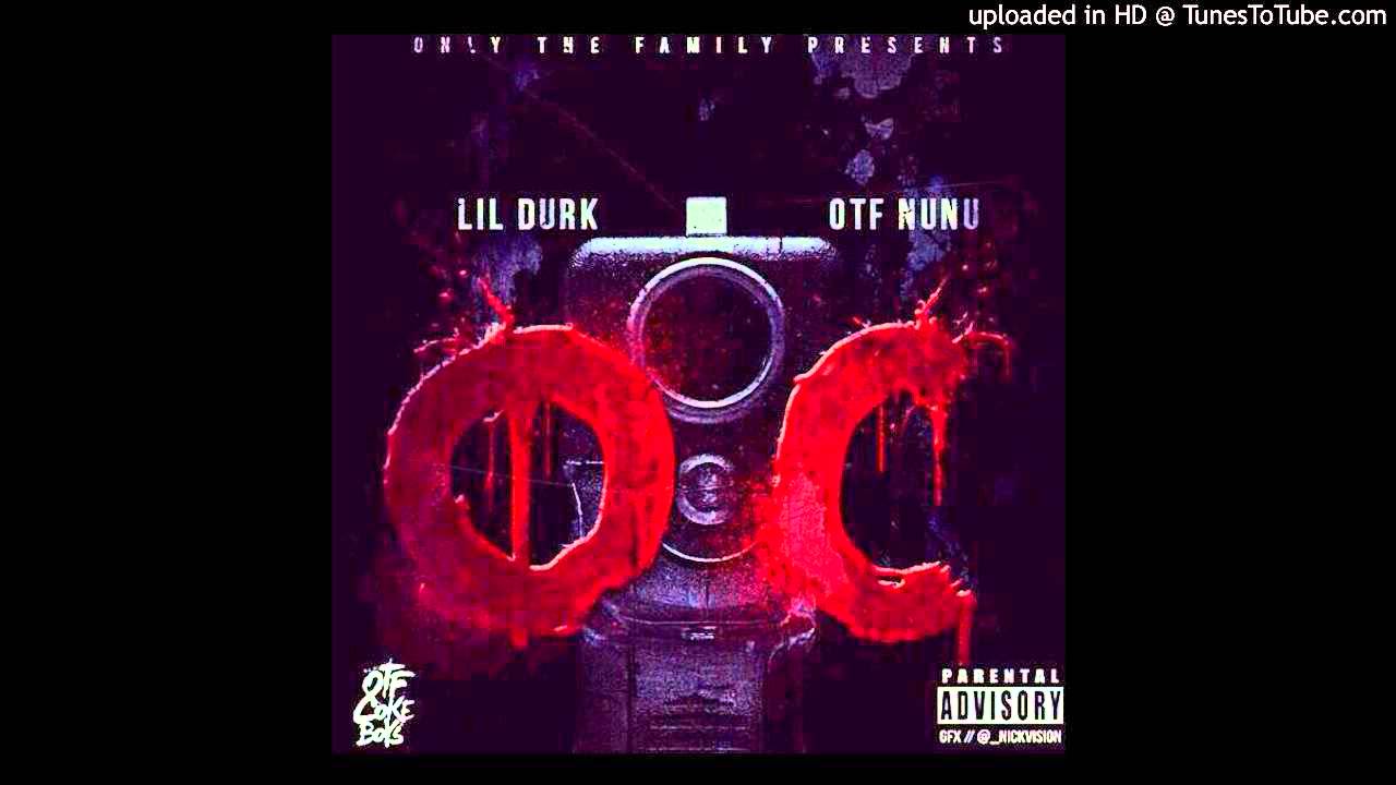 Lil Durk Ft. OTF NuNu - OC (WEMEANBIZ EXCLUSIVE)