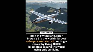 This Plane Flew Around the World Using Only Sunlight ✈️ | Solar Impulse 2 #shorts