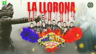 LA LLORONA***** GRUPO MARAVILLA DE ROBIN REVILLA **** ESTRENO  EXITO CUMBIA 2020 chords