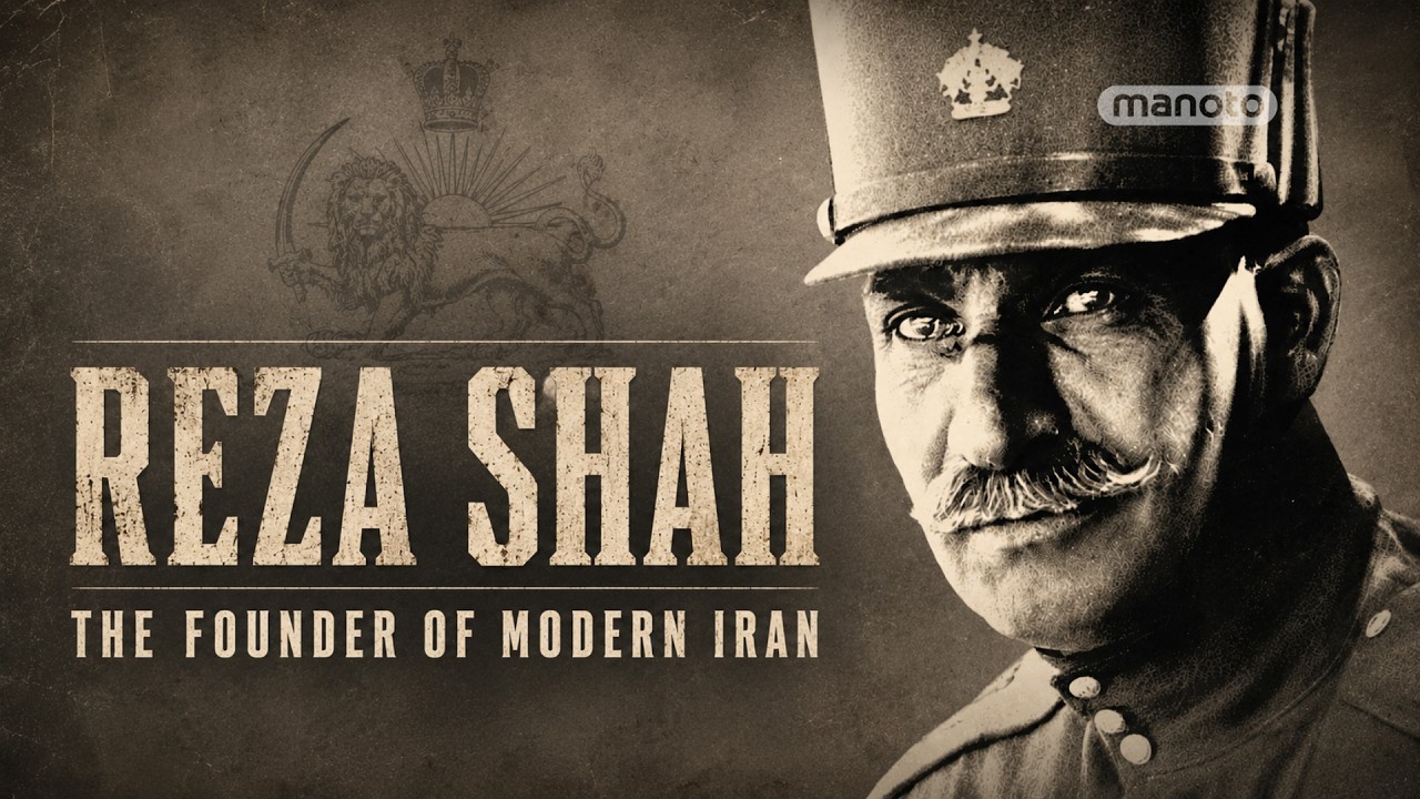 Reza Shah: The Untold Story of the Man Who Built Modern Iran