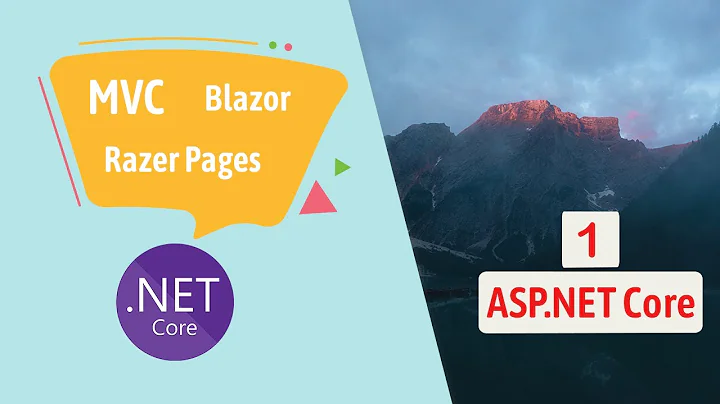 ASP.NET Core MVC - Blazor - Razor Pages Explained | ASP.NET Core Part 1
