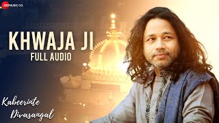 Khwaja Ji - Full Audio | Kabeerinte Divasangal | #KailashKher | Jagathy S, Murali C & Sarathchandran