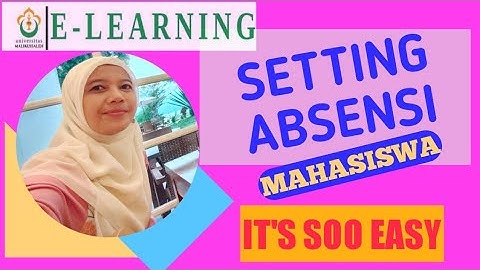 Tutorial E-Learning UNIMAL Khusus Dosen | Cara Mudah  Membuat Absensi Mahasiswa
