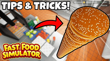 FAST FOOD SIMULATOR TIPS AND TRICKS