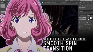After Effects - AMV Tutorial - Smooth Spin/Rotation Transition