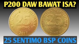 2017 25 SENTIMO BSP COINS VALUE