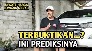 PROVEN? HERE'S THE PREDICTION | BJM CHANNEL RED ONION PRICE UPDATE