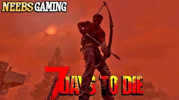 Our First Horde Night in 1.0 - 7 Days To Die 1.0