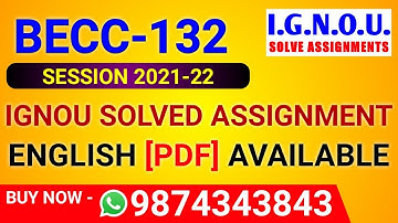 BECC 132 Solved Assignment 2021-22 in English, BECC-132 Solved Assignment 2022, BECC 132 Assignment