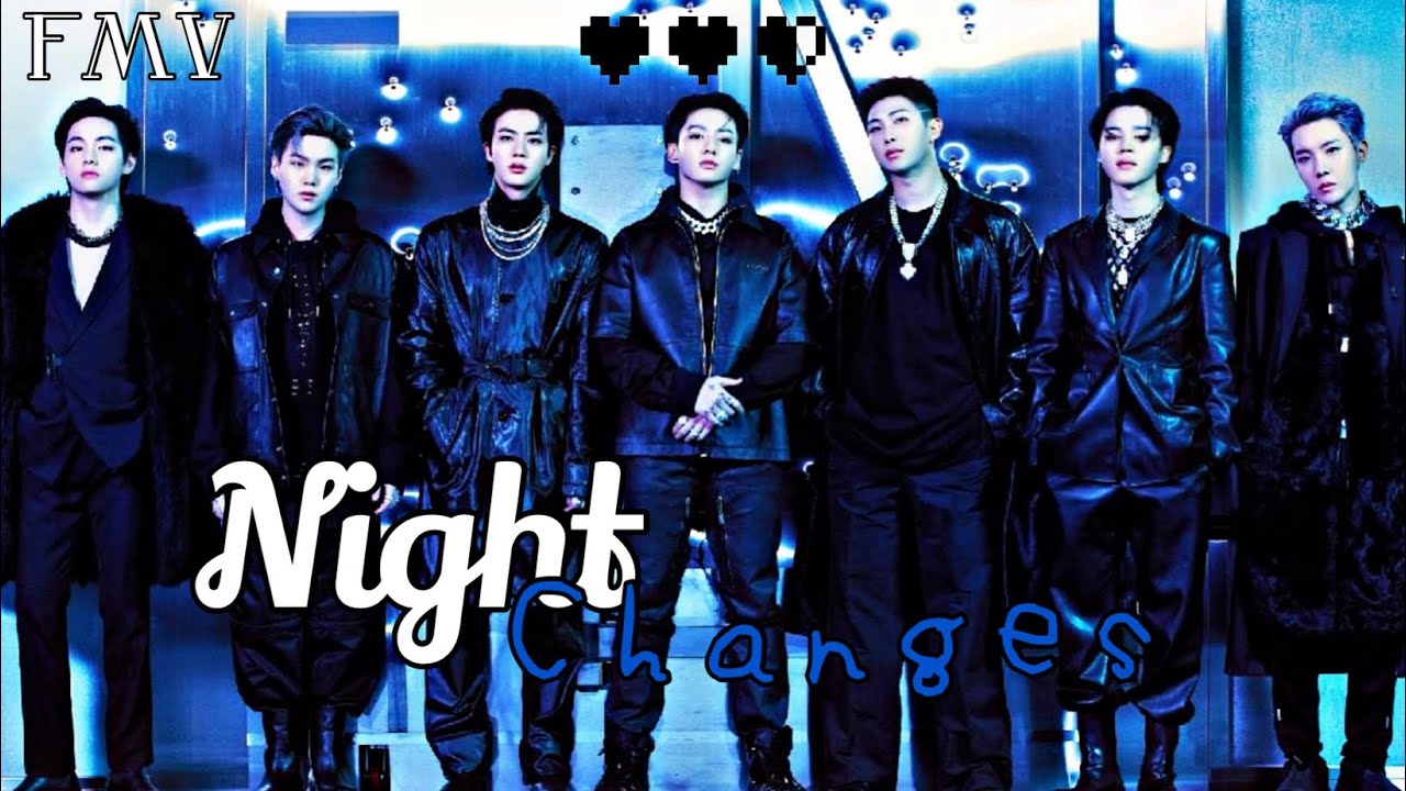 BTS - Night Changes [FMV] (HAPPY 9TH ANNIVERSARY!!!) - YouTube