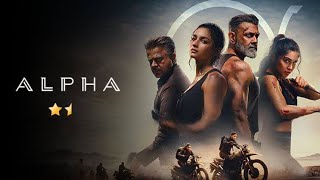Indian action movie Alpha 2026 | فيلم هندي الفا مترجم 