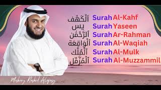 Mishary Rashid Alafasy ∥ Al-Kahf + Yaseen + Ar-Rahaman + Al-Waqiah + Al-Mulk + Al-Muzzammil ∥ by Sheikh Nazim Al-Haqqani 531 views 6 months ago 1 hour, 26 minutes