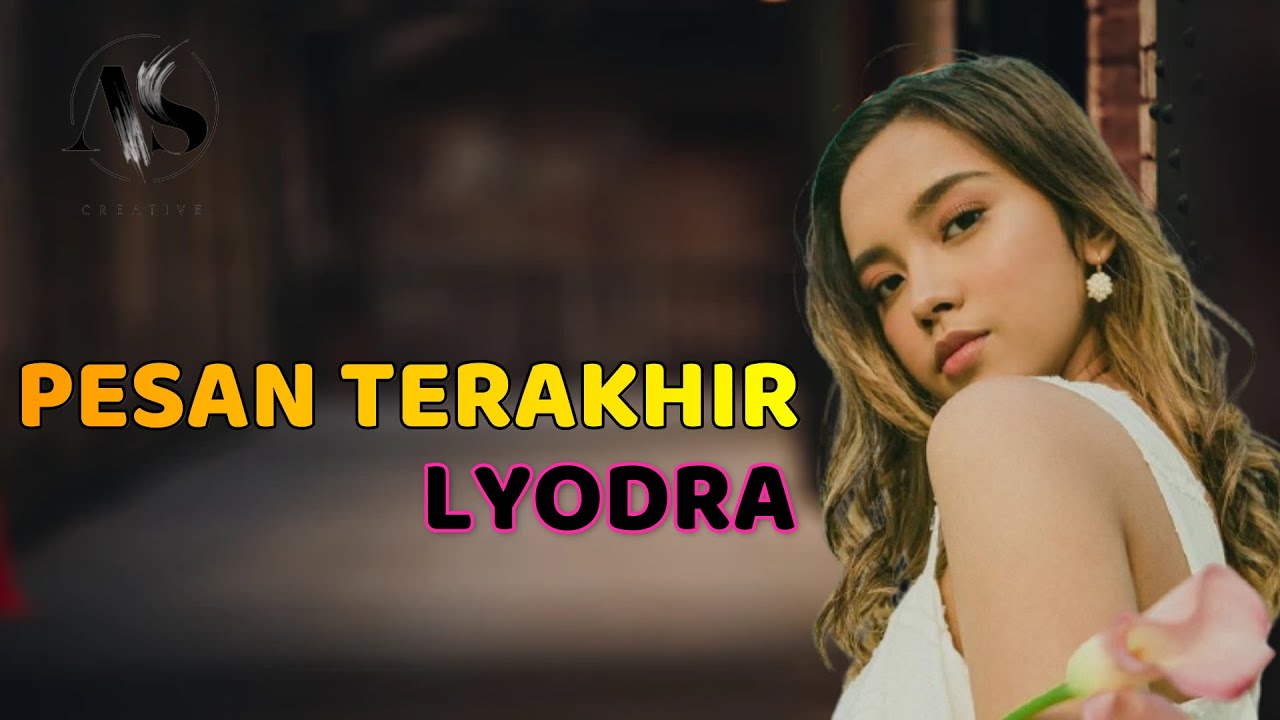 PESAN TERAKHIR - LYODRA GINTING (LIRIK + COVER by MICHELA THEA)