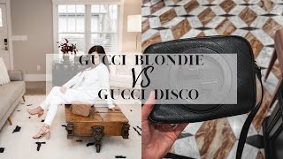 The NEW Gucci Blondie VS Gucci Soho Disco | Is this NEW designer bag style worth it?