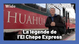 The Mexican Sierra Madre Express Line I WIDE | FULL DOC