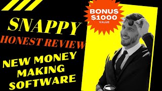 SNAPPY REVIEW ⚠️$1000v BONUS 🔥HOT Money Making Software Snappy DEMO Reviews Snappy Honest Review⚠️ screenshot 1