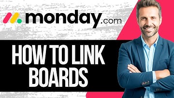 How to Link Boards in Monday.com