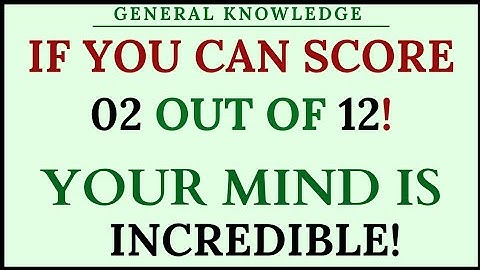 IF YOU CAN SCORE 2/12! YOUR MIND IS INCREDIBLE! 🧠  #GKQuiz #IQChallenge #BrainTest #TriviaQuiz 