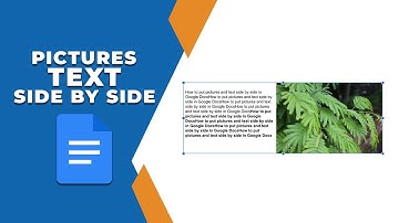How to put pictures and text side by side in Google Docs
