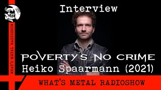 Interview POVERTY&#39;S NO CRIME (German) (Heiko Spaarmann) 2021 - Fernbeziehungen &amp; Filmzitate