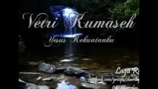 Yesus Kekuatanku - Vetri Kumaseh