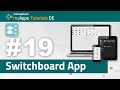#19 myApps Tutorial — Switchboard App (13r2, 13r3, 14rX) | DE