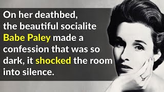 Babe Paley Was Beautiful And Damaged