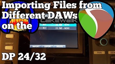 Importing Files from Different DAWs on the DP 24/32