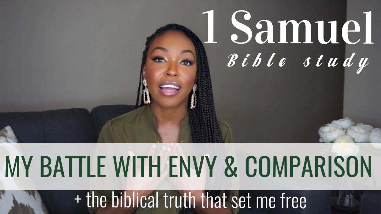 Envy Comparison Bible Study With Me YouTube envy-comparison-bible-study-with-me-youtube