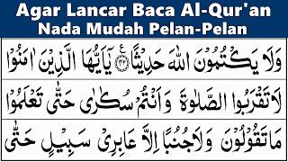 LEARN TO RECITE THE QURAN: Easy, Fast, and Fluent Method for Reading Slowly QS. An-Nisa 38-56