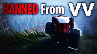 I GOT BANNED FROM VV??