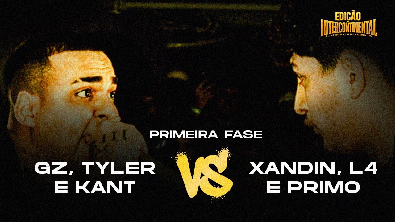(SURPREENDEU🔥) XANDIN, L4 e PRIMO X KANT, TYLER e GZ | PRIMEIRA FASE | BATALHA INTERCONTINENTAL 