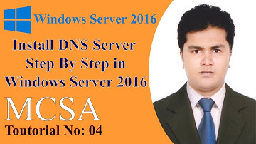 How to Install DNS Server Step By Step - Windows Server 2016