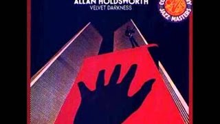 Allan Holdsworth's April 15, 2017 death & his 1976 album Velvet Darkness in regards to Sep. 11, 2001