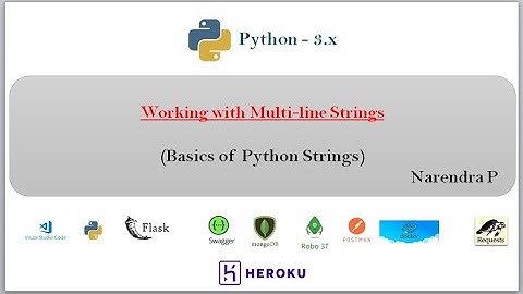 Python Scripting or Programming | Working with Multi-line Strings | Video - 19