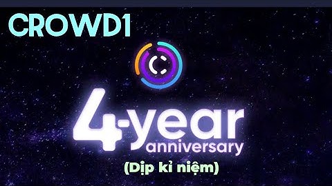 crowd1: kỉ niệm 4 năm Happy 4th Anniversary Crowd1!