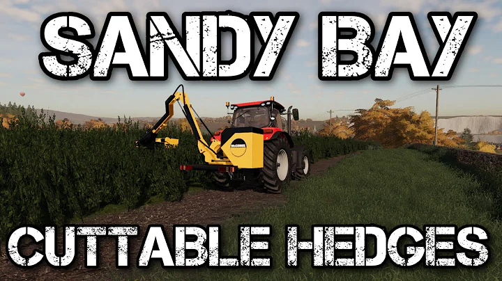 NEW CUTTABLE HEDGES | SANDY BAY 19 | Farming Simul...