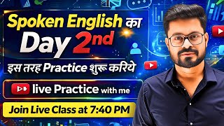 Day 2 | Master English Step-by-Step - Basic to Adcanced Course | English Speaking Practice