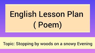 English Lesson Plan (Poem) by Dr. Seema Khan #B.Ed.