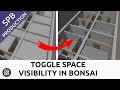 Hide Space Objects or Make Them Transparent in Bonsai BIM | Spatial Tool