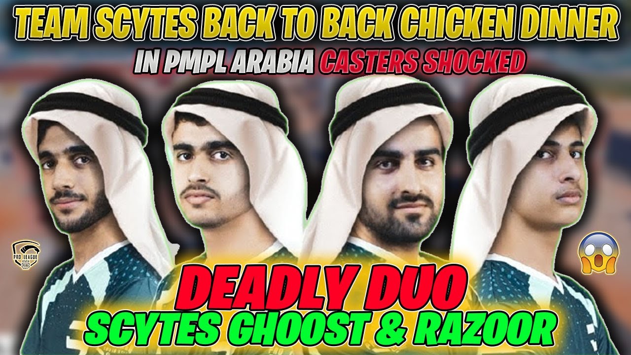 TEAM SCYTES BACK TO BACK CHICKEN DINNER 😱 PMPL ARABIA 2021 | SCYTES GHOOST AND RAZOOR DEADLY DUO 🔥