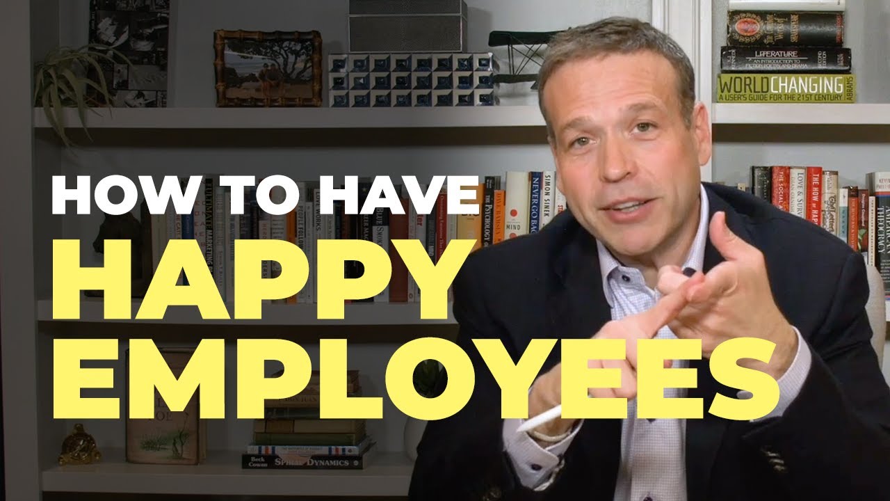 The Best Way To Make Your Employees Happy