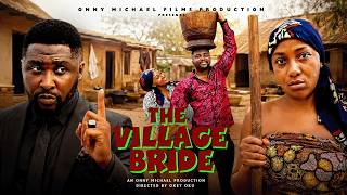 THE VILLAGE BRIDE - ONNY MICHAEL, RITA NNAJI New Movie nigerian movies 2026 latest full movies